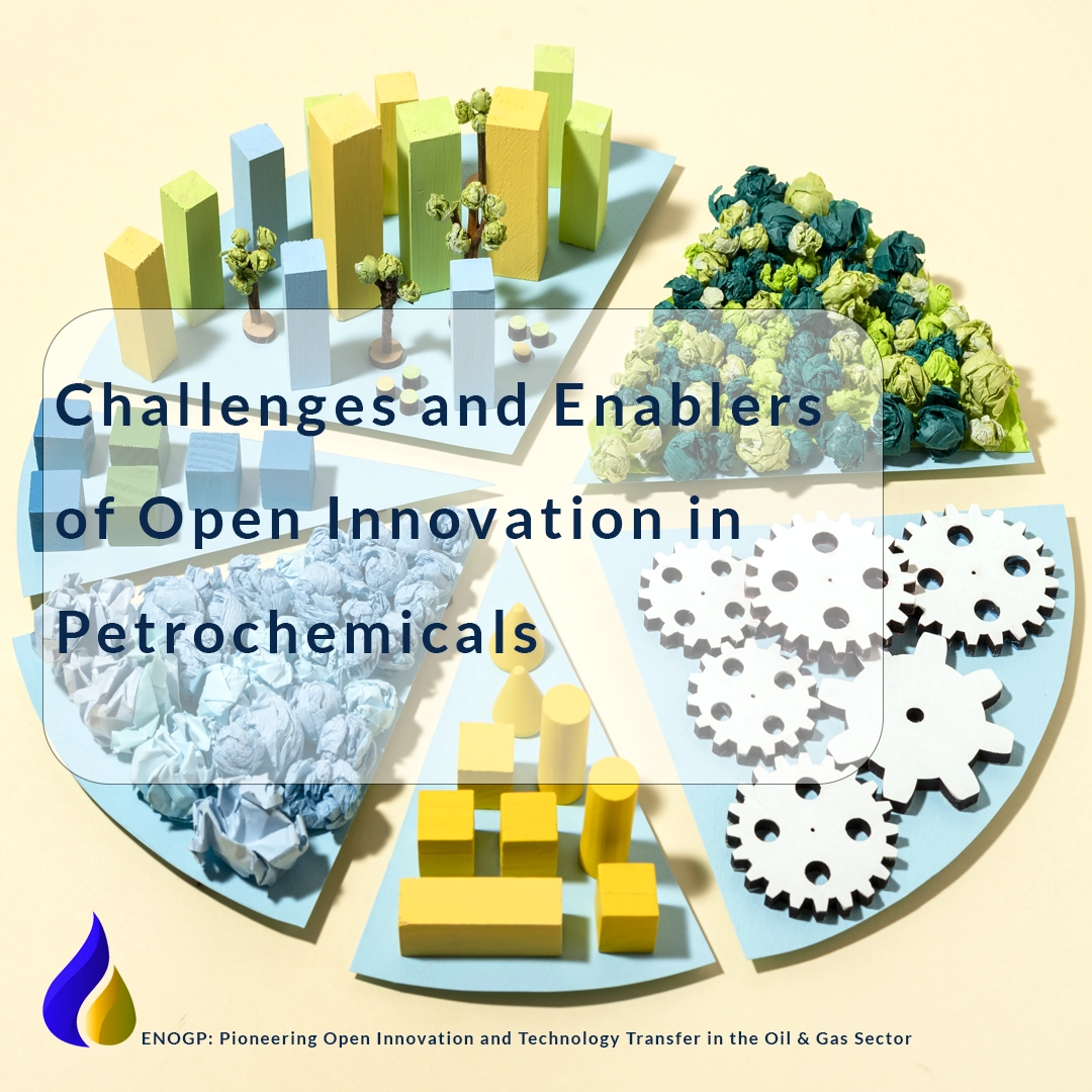 Challenges and Enablers of Open Innovation in Petrochemicals