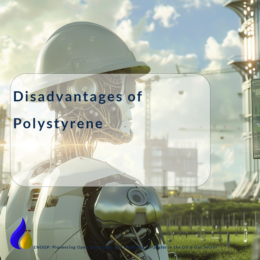 Disadvantages of Polystyrene