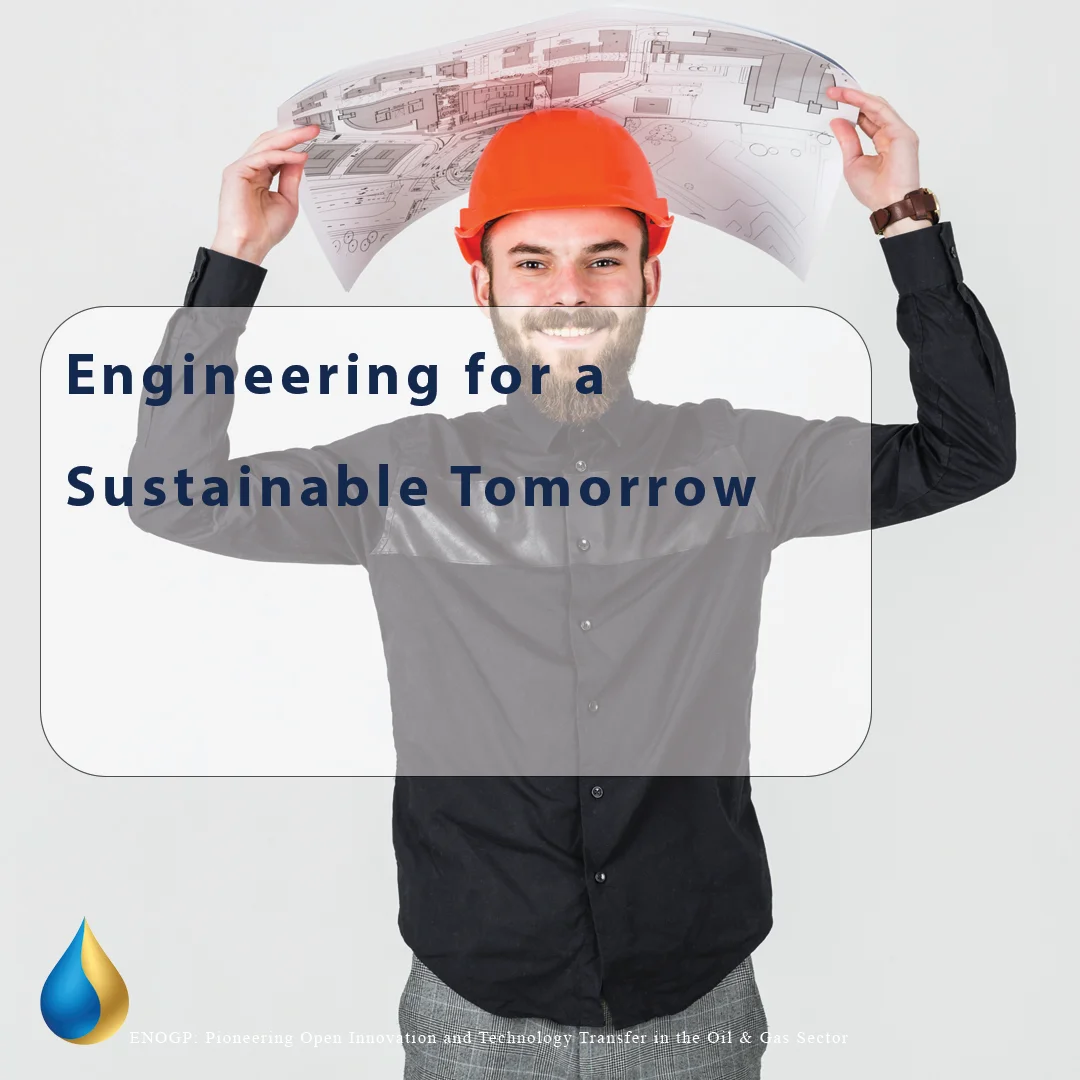 Engineering for a Sustainable Tomorrow